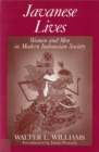 Image for Javanese Lives : Women and Men in Modern Indonesian Society