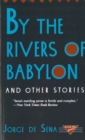 Image for By the Rivers of Babylon and Other Stories