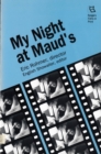 Image for My Night At Maud&#39;s : Eric Rohmer, Director