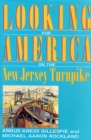 Image for Looking for America on the New Jersey Turnpike