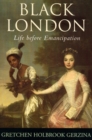 Image for Black London: Life before Emancipation