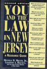 Image for You and the Law in New Jersey : A Resource Guide