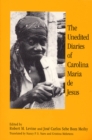 Image for The unedited diaries of Carolina Maria de Jesus