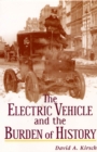 Image for The Electric Vehicle and the Burden of History