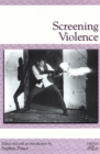 Image for Screening Violence
