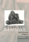 Image for Complex Identities : Jewish Consciousness and Modern Art