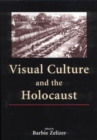 Image for Visual Culture &amp; the Holocaust