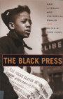 Image for The Black Press : New Literary and Historical Essays