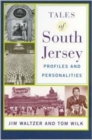 Image for Tales of South Jersey : Profiles and Personalities