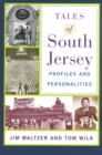 Image for Tales of South Jersey : Profiles and Personalities