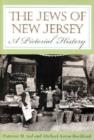 Image for The Jews of New Jersey : A Pictorial History