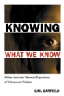 Image for Knowing What We Know