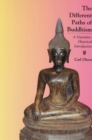 Image for Different Paths of Buddhism: A Narrative-Historical Introduction