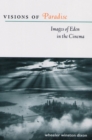 Image for Visions of paradise  : images of Eden in the cinema