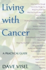 Image for Living With Cancer : A Practical Guide