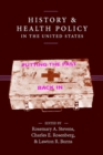 Image for History and Health Policy in the United States