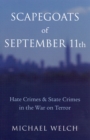 Image for Scapegoats of September 11th : Hate Crimes &amp; State Crimes in the War on Terror