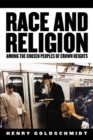 Image for Race and Religion Among the Chosen People of Crown Heights