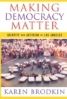 Image for Making Democracy Matter
