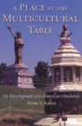 Image for A place at the multicultural table  : the development of an American Hinduism