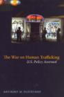 Image for The war on human trafficking  : U.S. policy assessed