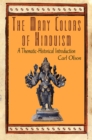 Image for The many colors of Hinduism  : a thematic-historical introduction