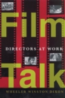 Image for Film Talk : Directors at Work