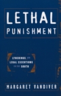 Image for Lethal Punishment: Lynchings and Legal Executions in the South