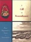 Image for I Call to Remembrance: Toyo Suyemoto&#39;s Years of Internment