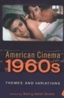 Image for American cinema of the 1960s  : themes and variations