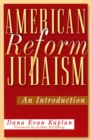 Image for American Reform Judaism: An Introduction