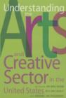 Image for Understanding the Arts and Creative Sector in the United States