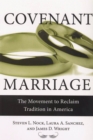 Image for Covenant Marriage : The Movement to Reclaim Tradition in America