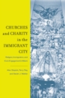 Image for Churches and Charity in the Immigrant City