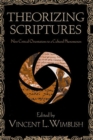 Image for Theorizing Scriptures: New Critical Orientations to a Cultural Phenomenon