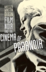 Image for Film Noir and the Cinema of Paranoia