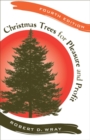 Image for Christmas Trees for Pleasure and Profit
