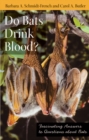 Image for Do Bats Drink Blood?: Fascinating Answers to Questions about Bats