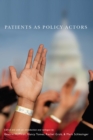 Image for Patients as Policy Actors