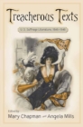 Image for Treacherous Texts: An Anthology of U.s. Suffrage Literature, 1846-1946