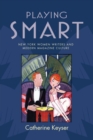 Image for Playing Smart