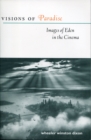 Image for Visions of Paradise: Images of Eden in the Cinema