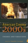 Image for American Cinema of the 2000s