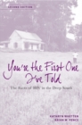 Image for You&#39;re the first one I&#39;ve told: the faces of HIV in the Deep South