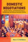 Image for Domestic Negotiations : Gender, Nation, and Self-Fashioning in US Mexicana and Chicana Literature and Art