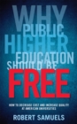Image for Why Public Higher Education Should Be Free