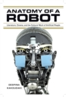 Image for Anatomy of a Robot : Literature, Cinema, and the Cultural Work of Artificial People