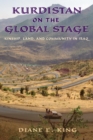 Image for Kurdistan on the global stage: kinship, land, and community in Iraq