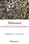 Image for Holocaust  : an American understanding