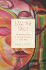 Image for Saving face: the emotional costs of the Asian immigrant family myth